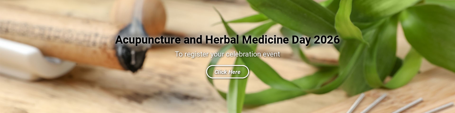 Acupuncture and Herbal Medicine Day 2026 - register your celebration event