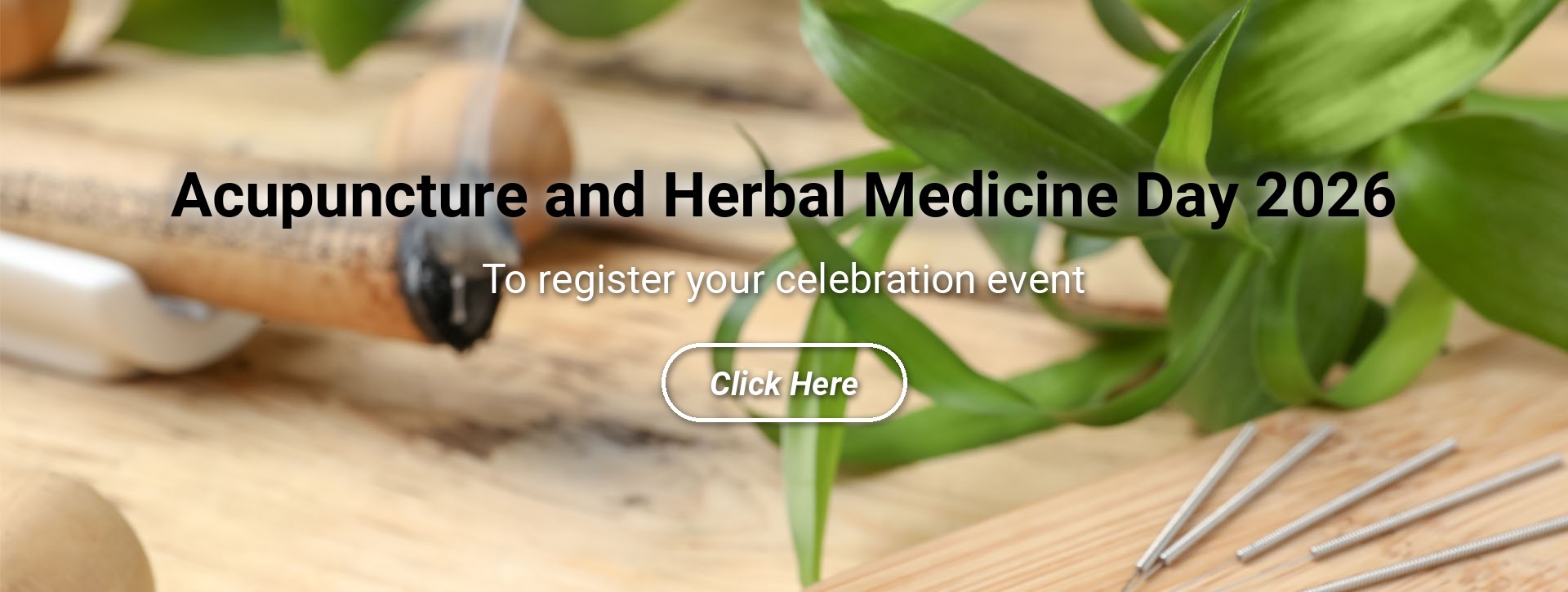 Acupuncture and Herbal Medicine Day 2026 - register your celebration event